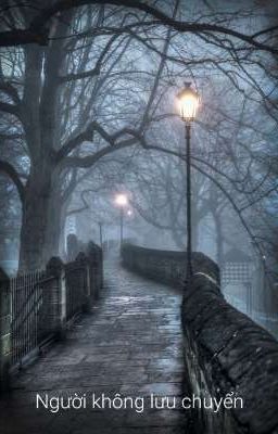 Người Không Lưu Chuyển