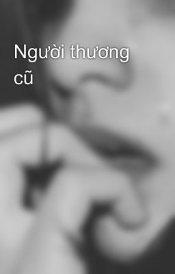 Người thương cũ 