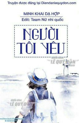 Người Tôi Yêu - Minh Khai Dạ Hợp