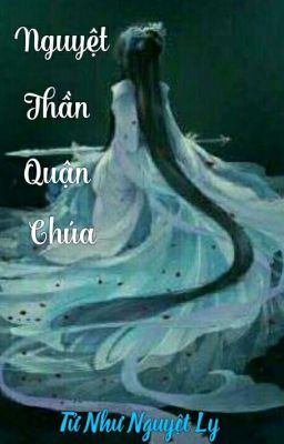 Nguyệt Thần Quận Chúa