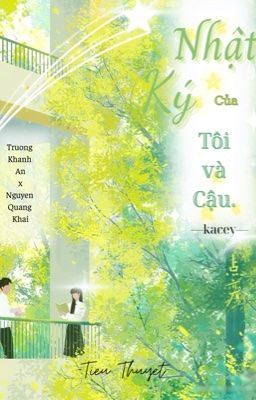 Nhật Ký Của Tôi Và Cậu.