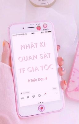 • Nhật ký quan sát TF Gia Tộc •