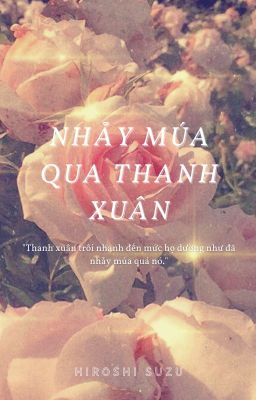 Nhảy múa qua thanh xuân