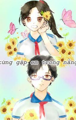Như từng gặp em dưới nắng hạ