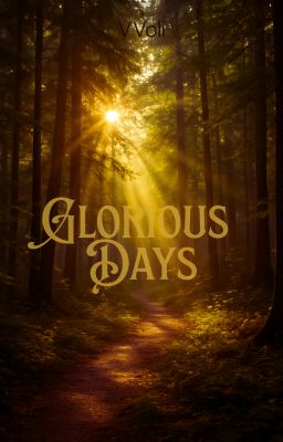 Những Ngày Huy Hoàng (Glorious Days)