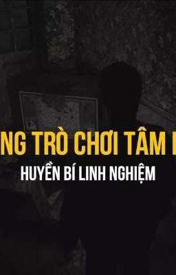 Những Trò Chơi Tâm Linh