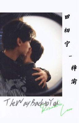 [NingYu] The Way Back to You 