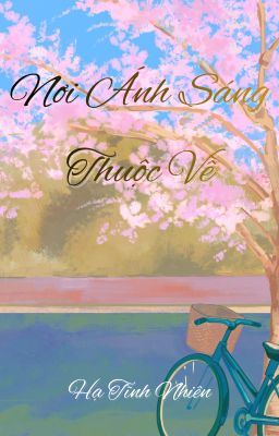 Nơi Ánh Sáng Thuộc Về