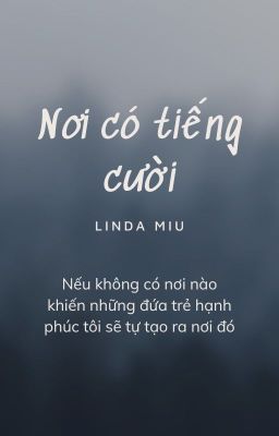 Nơi có tiếng cười