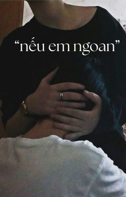 nutdeok | nếu em ngoan