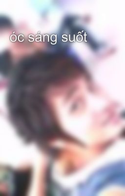 óc sáng suốt