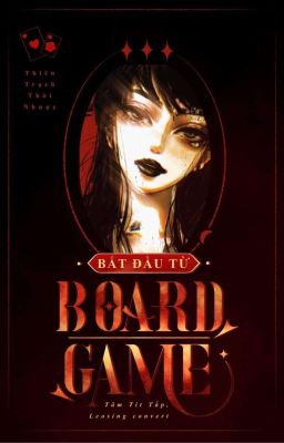 [ON-GOING] Bắt Đầu Từ Boardgame