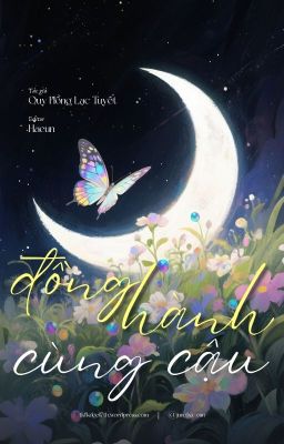 On going | Đồng hành cùng cậu -  Quy Hồng Lạc Tuyết