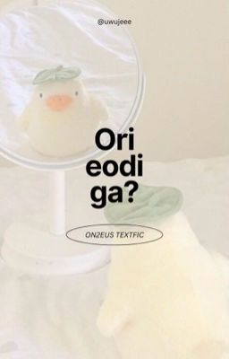 on2eus | ori eodi ga?