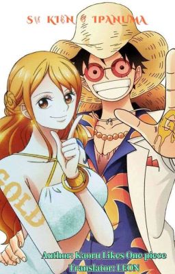 [ One piece Transfic ] Sự kiện ở Ipanuma!