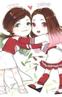 [Oneshort] Chuyện tình ZoiRên <3 [Red Velvet] [Joyrene]