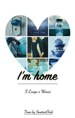 [Oneshot][CheolHoon] I'm home