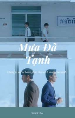 [ONESHOT] - MƯA ĐÃ TẠNH