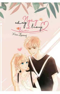 [ONESHOT] Ngày nắng về trong tim...