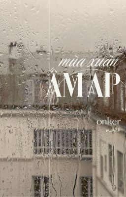 [Onker] Mùa xuân ấm áp
