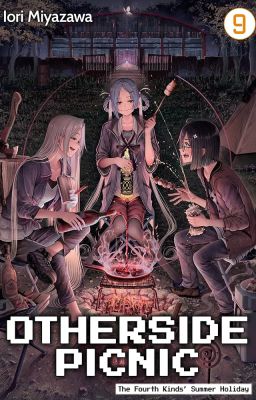 Otherside picnic/Urasekai picnic - Dã ngoại nơi mặt sau của thế giới Vol 9