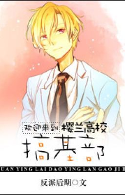 (Ouran) Hoan nghênh đi tới Ouran trường đại học làm chuyện gay bộ