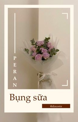 「peran」✧  bụng sữa