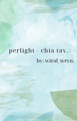 perlight - chia tay.