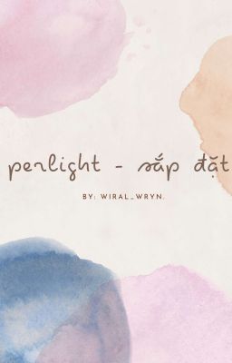 perlight - sắp đặt. 