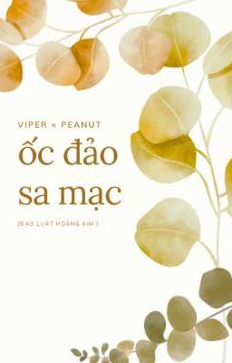 [PerNut] Ốc đảo Sa mạc