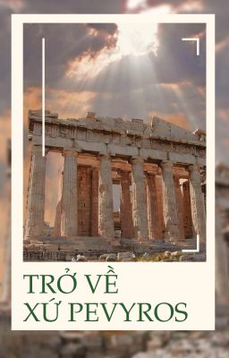 [Pernut] TRỞ VỀ XỨ PEVYROS