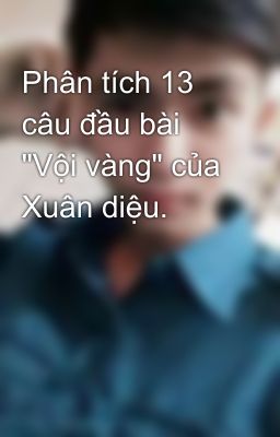 Phân tích 13 câu đầu bài 