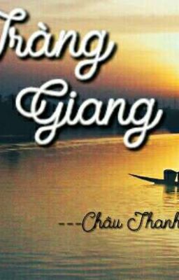 Phân Tích Tràng Giang - Huy Cận