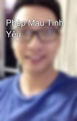 Phép Màu Tình Yêu