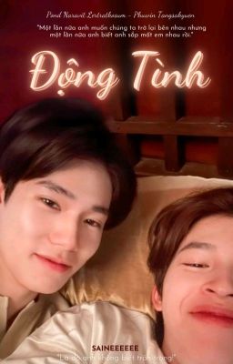 PondPhuwin | Động Tình [NC19]