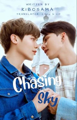 [PrapaiSky] Chasing Sky - Theo đuổi bầu trời