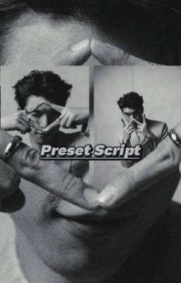 Preset Script