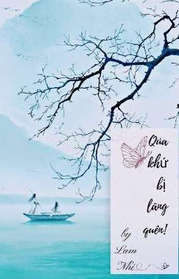 Quá Khứ Bị Lãng Quên