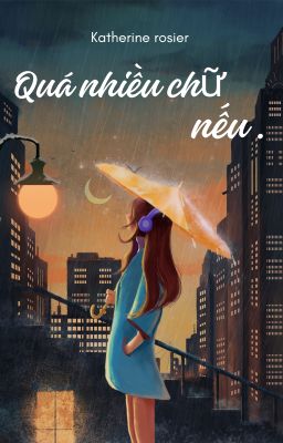 Quá nhiều chữ nếu