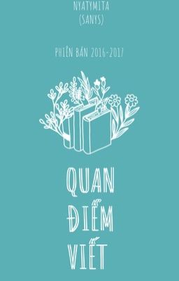 QUAN ĐIỂM VIẾT 2013-2017