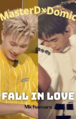 [Quang Hùng×Dương Domic] Fall in love