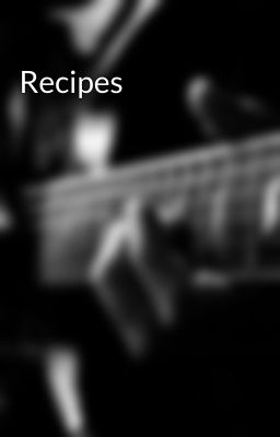 Recipes