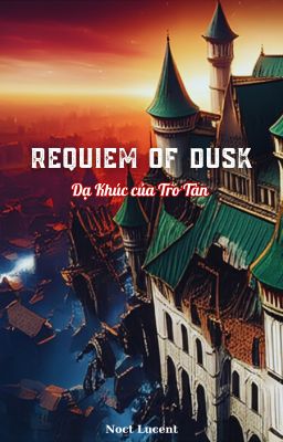 Requiem of Dusk