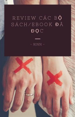 Review các bộ sách/ebook đã đọc