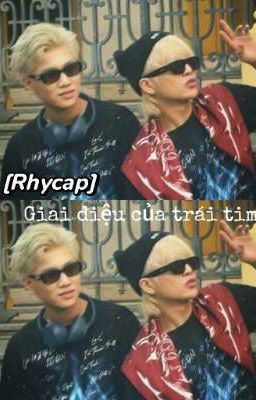 [Rhycap] Giai Điệu Của Trái Tim.