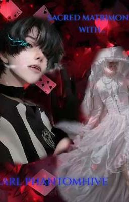 [RiddleCharles] Sacred Matrimony With Earl Phantomhive 