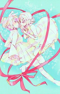 [Rincest] [Reactor x AsymmetryR] Yêu em hơn tất cả