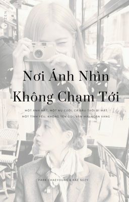 Rosé x Suzy | Nơi Ánh Nhìn Không Chạm Tới