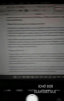 |SAKUATSU| Chờ Đợi