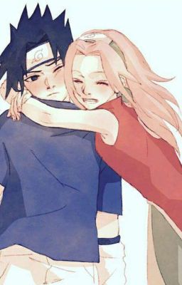 (Sasusaku ) Cậu....Phiền phức !